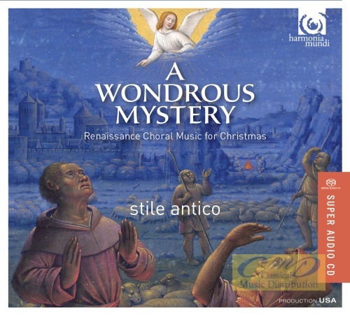 A Wondrous Mystery, Renaissance Choral Music for Christmas